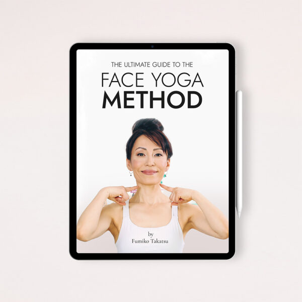 eBook: The Ultimate Guide to the Face Yoga Method